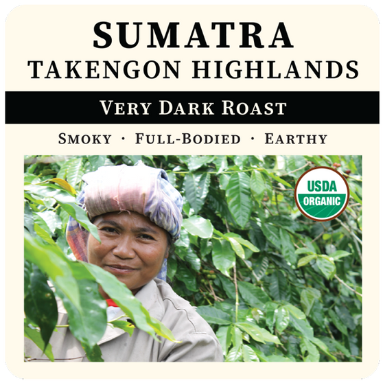 Sumatra - Takengon Highlands, Very Dark Roast