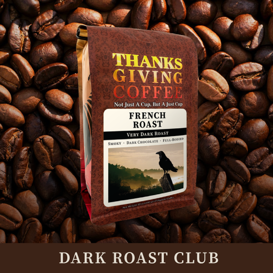 Dark Roast Coffee Club