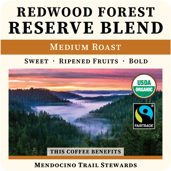 Redwood Forest Reserve - Medium Roast