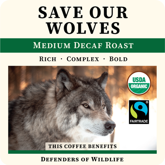 Save Our Wolves - Decaf