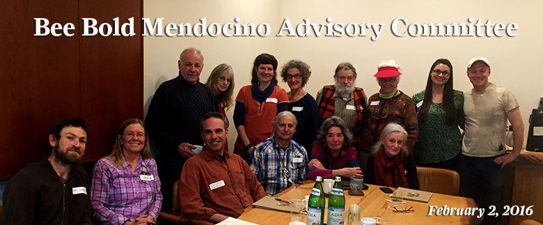 Our 1st #BeeBold Mendocino Advisory Committee Meeting