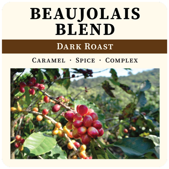 Beaujolais Blend - Dark Roast