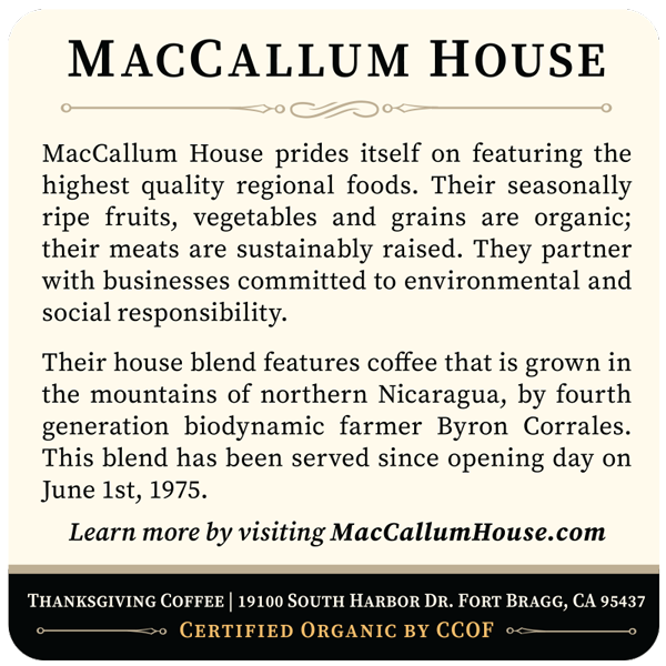   MacCallum House Blend - Dark Roast  