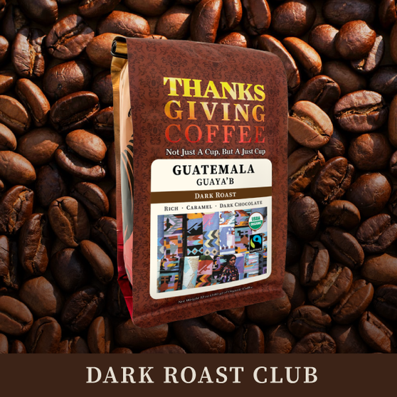 Dark Roast Coffee Club