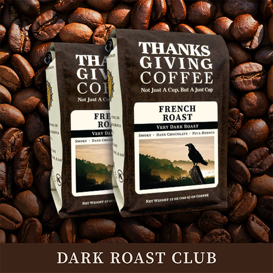 Dark Roast Coffee Club