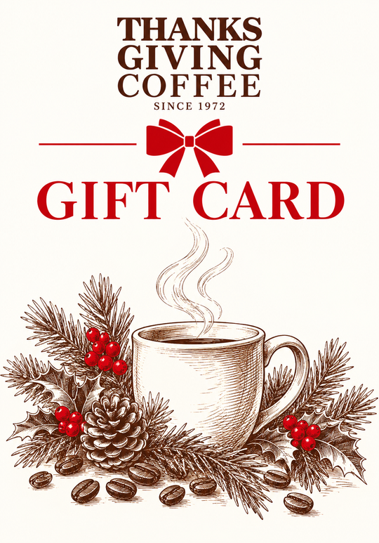 Thanksgiving Coffee Gift Card