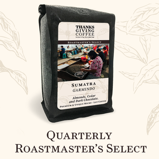 Quarterly Roastmaster's Select Coffee Beans